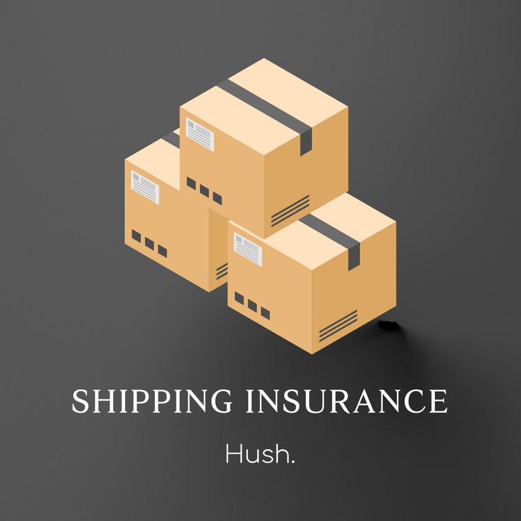 Hush Shipping Insurance